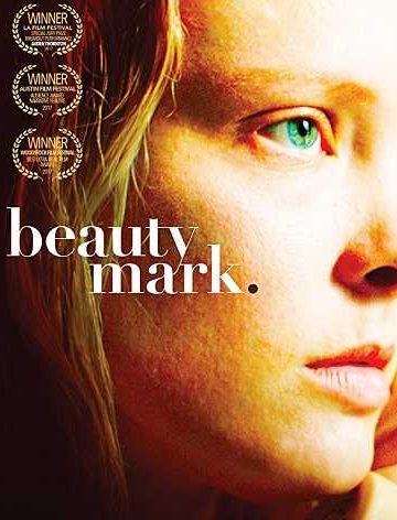 Beauty Mark ( 2017 )