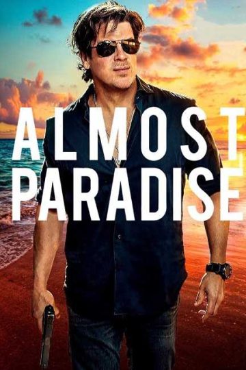 Almost Paradise الموسم الثاني الحلقة 10