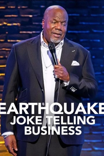 Earthquake Joke Telling Business ( 2025 )