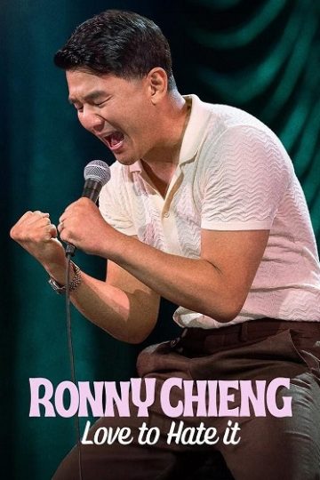 Ronny Chieng Love to Hate It ( 2024 )