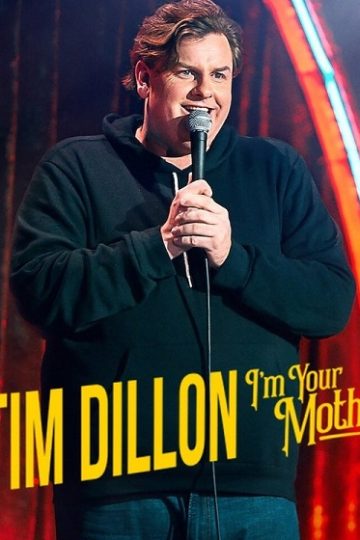 Tim Dillon I’m Your Mother ( 2025 )