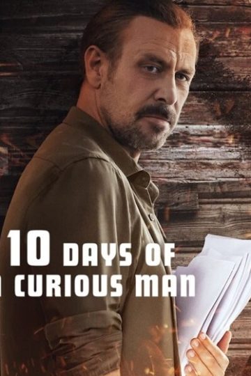 10 Days of a Curious Man ( 2024 )