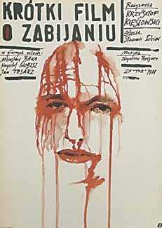 A Short Film About Killing ( 1988 )