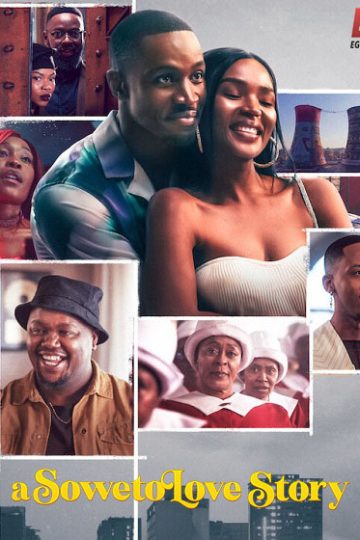 A Soweto Love Story ( 2024 )