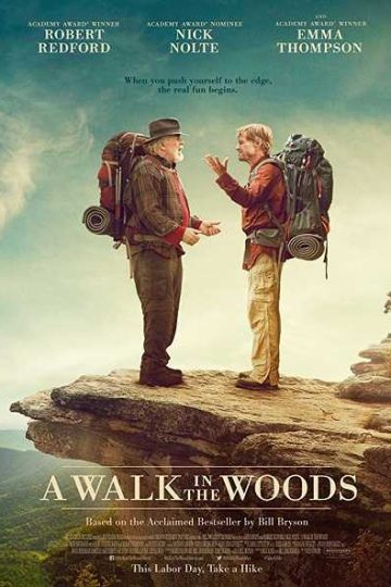 A Walk in the Woods ( 2015 )