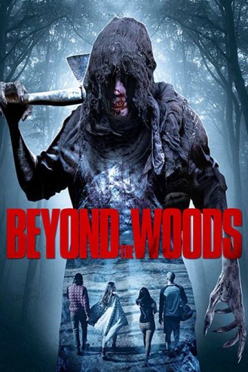 Beyond the Woods ( 2018 )