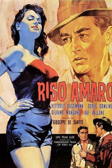 Bitter Rice ( 1949 )