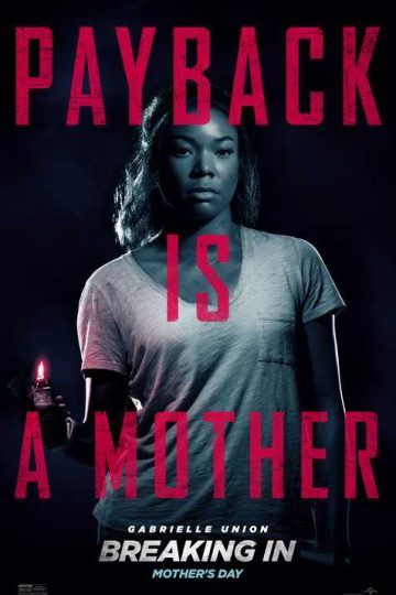 Breaking In ( 2018 )