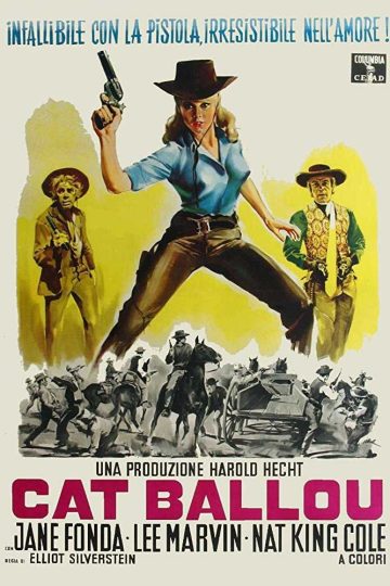 Cat Ballou ( 1965 )