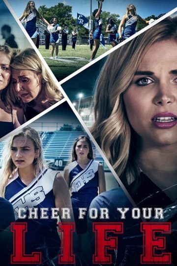 Cheer for Your Life ( 2021 )
