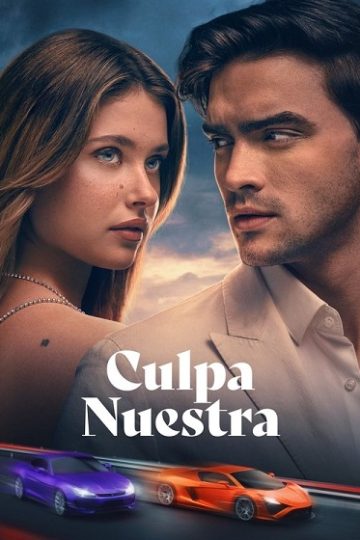 Culpa nuestra ( 2025 )