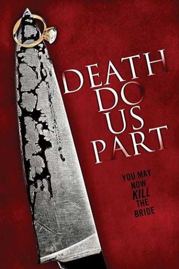 Death Do Us Part ( 2014 )