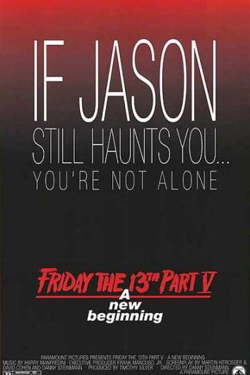Friday the 13th: A New Beginning ( 1985 )