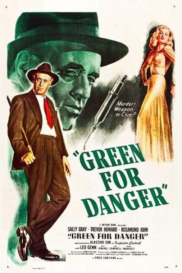 Green for Danger ( 1946 )