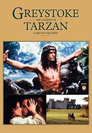 Greystoke: The Legend of Tarzan, Lord of the Apes ( 1984 )