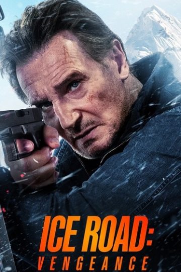 Ice Road 2 Vengeance ( 2025 )