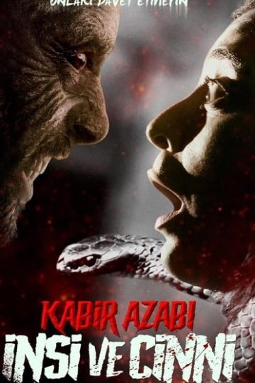Kabir Azabi Insi ve Cinni ( 2024 )