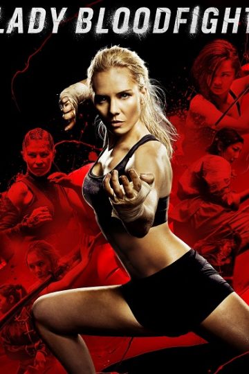 Lady Bloodfight ( 2016 )