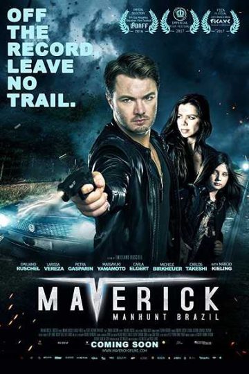 Maverick: Manhunt Brazil ( 2016 )