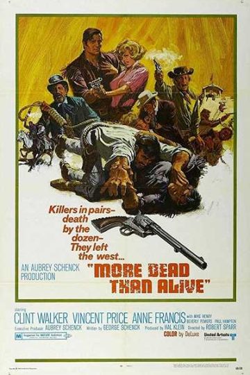 More Dead Than Alive ( 1969 )