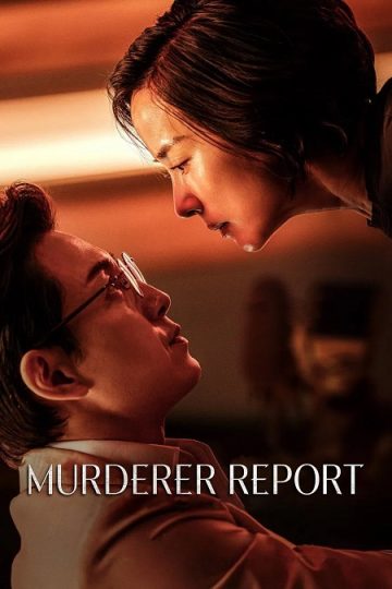 Murderer Report ( 2025 )