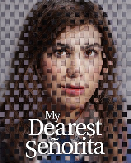 مشاهدة فيلم My Dearest Senorita 2026 مترجم