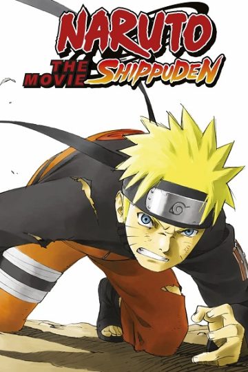 Naruto Shippuden Movie 1 ( 2007 )