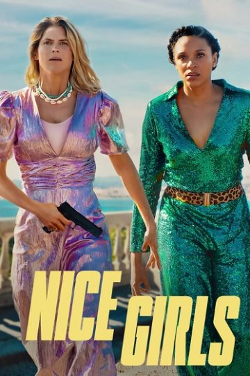 Nice Girls ( 2024 )