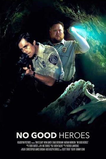 No Good Heroes ( 2018 )