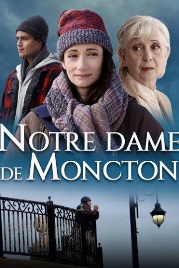 Notre Dame De Moncton ( 2022 )