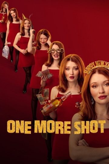 One More Shot ( 2025 )