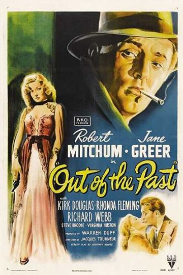 Out of the Past ( 1947 )