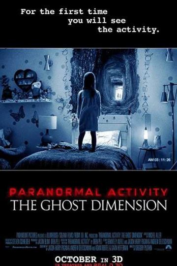 Paranormal Activity: The Ghost Dimension ( 2015 )