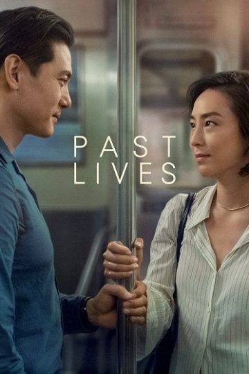 Past Lives ( 2023 )