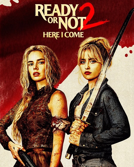 مشاهدة فيلم Ready or Not 2 Here I Come 2026 مترجم
