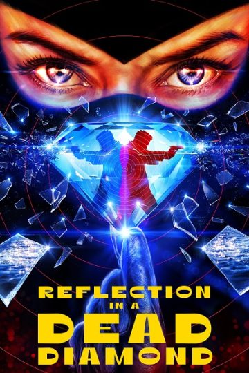 Reflection in a Dead Diamond ( 2025 )