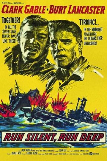 Run Silent Run Deep ( 1958 )
