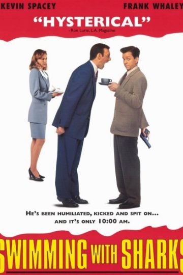 Swimming with Sharks ( 1994 )