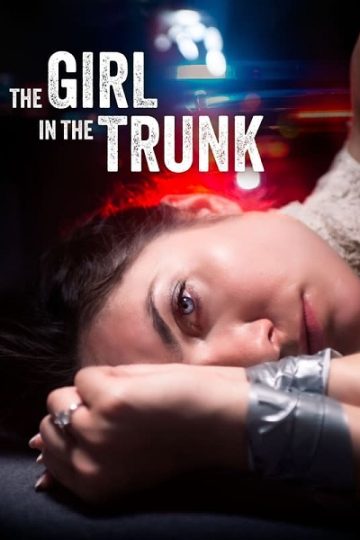 The Girl in the Trunk ( 2024 )