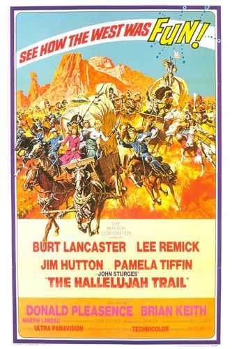 The Hallelujah Trail ( 1965 )