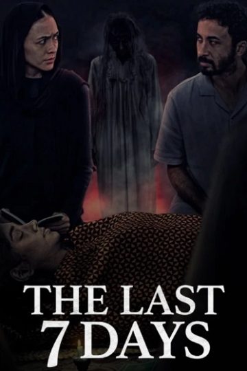 The Last 7 Days ( 2025 )