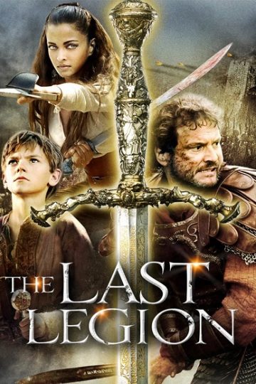 The Last Legion ( 2007 )