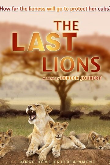 The Last Lions ( 2011 )