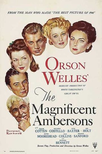 The Magnificent Ambersons ( 1942 )