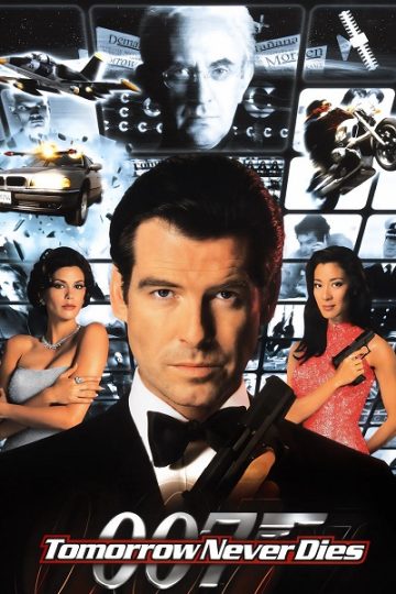 Tomorrow Never Dies ( 1997 )