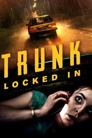 Trunk Locked In ( 2023 )