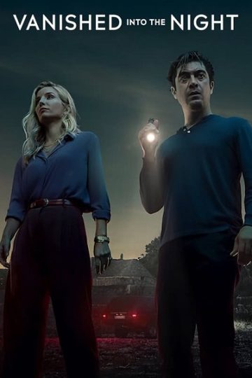Vanished into the Night ( 2024 )