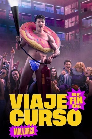 Viaje De Fin De Curso ( 2025 )