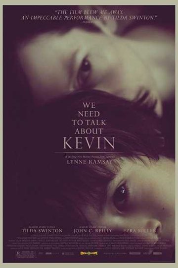 We Need to Talk About Kevin ( 2011 )