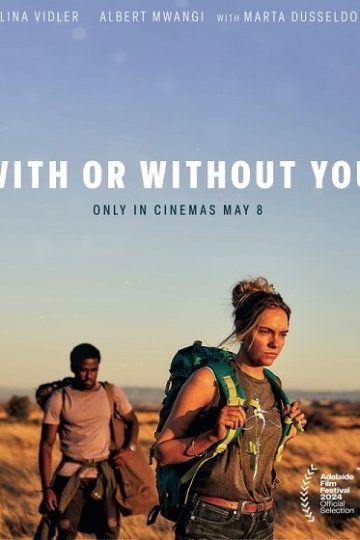 With or Without You ( 2024 )